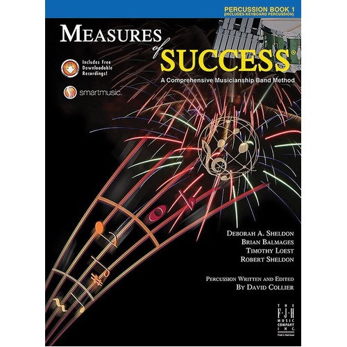 Measures of Success Percussion Book 1 by Brian Balmages, Deborah Sheldon, Robert Sheldon, Tim Loest