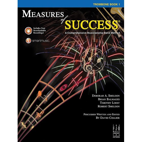Measures of Success Trombone Book 1 by Brian Balmages, Deborah Sheldon, Robert Sheldon, Tim Loest - FJH Music Company