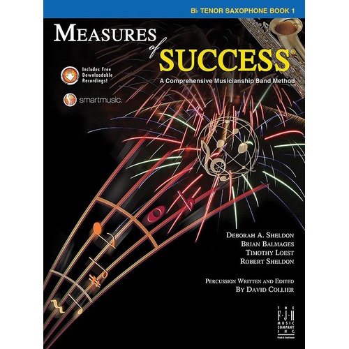Measures of Success Tenor Saxophone Book 1 by Brian Balmages, Deborah Sheldon, Robert Sheldon, Tim Loest