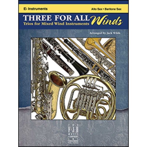 Three For All Winds E Flat Instruments