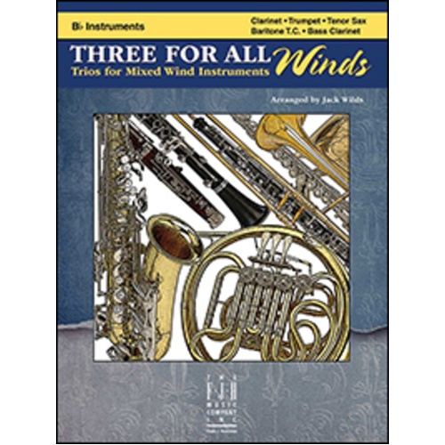 Three For All Winds B Flat Instruments