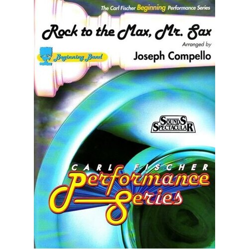 Rock To The Max Mr Sax Concert Band 1 Score/Parts Book