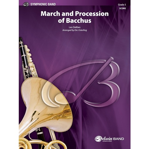 March And Procession Of Bacchus Concert Band Gr 5 Score