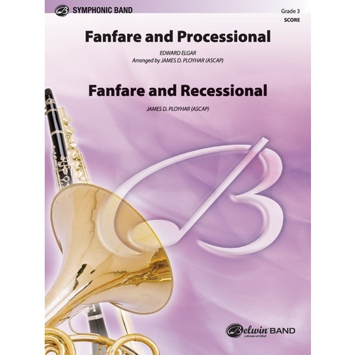 Fanfare Processional & Recessional Concert Band Gr 3 Score