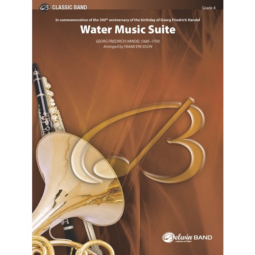 Water Music Suite for Concert Band Grade 4 by George Frideric Handel