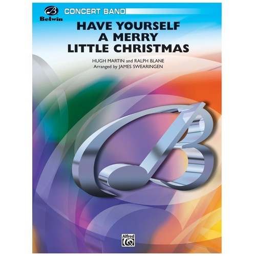 Have Yourself A Merry Little Christmas Concert Band Gr 3