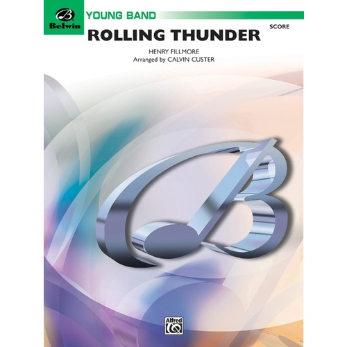 Rolling Thunder Concert March Concert Band Gr 2 Score