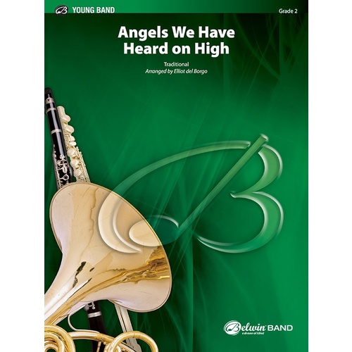 Angels We Have Heard on High Concert Band Sheet Music Grade 2