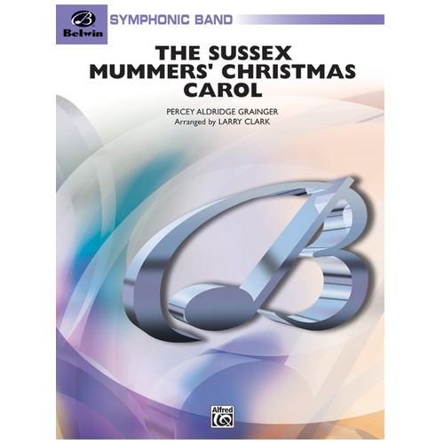 Sussex Mummers Christmas Carol Concert Band Sheet Music Grade 4
