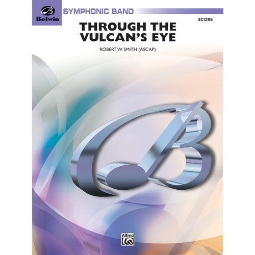 Through the Vulcans Eyes Concert Band Sheet Music Grade 4