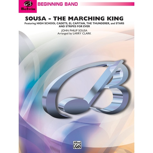 Sousa the March King Concert Band Sheet Music Grade 1