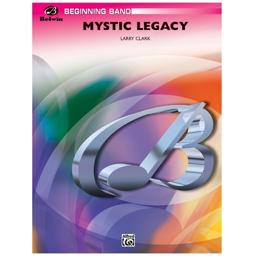 Mystic Legacy Concert Band Gr 1