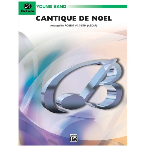 Cantique De Noel O Holy Night Concert Band Gr 2