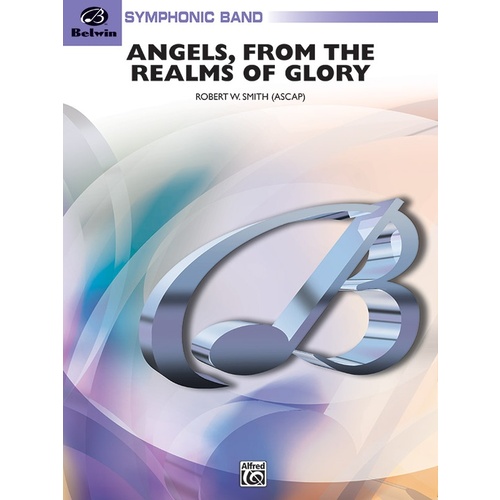Angels from the Realms of Glory Concert Band Sheet Music Grade 4