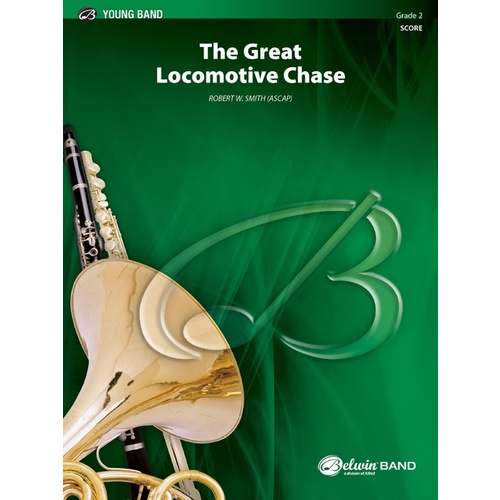 Great Locomotive Chase Concert Band Gr 2 Conductor Score