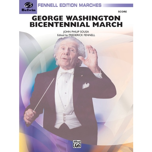 George Washington Bicentennial March Concert Band Gr 3 Score