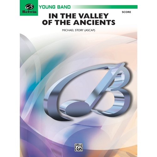 In The Valley Of The Ancients Concert Band Gr 2 Score