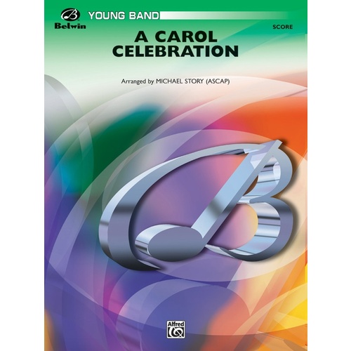 Carol Celebration Concert Band Gr 2 Conductor Score