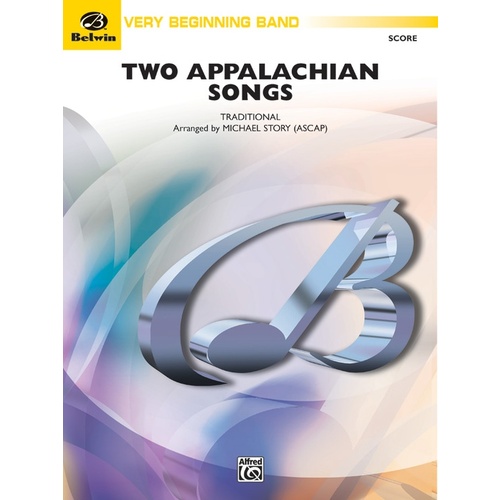 Two Appalachian Songs Concert Band Grade 1 Conductor Score