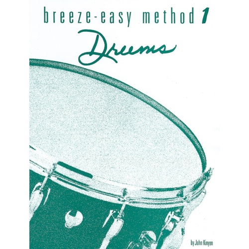Breeze Easy Method For Drums Book 1