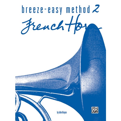 Breeze Easy Method for French Horn Book 2