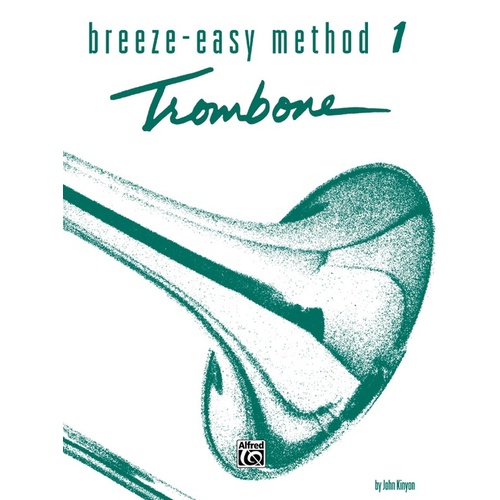 Breeze Easy Method for Trombone Bari Book 1