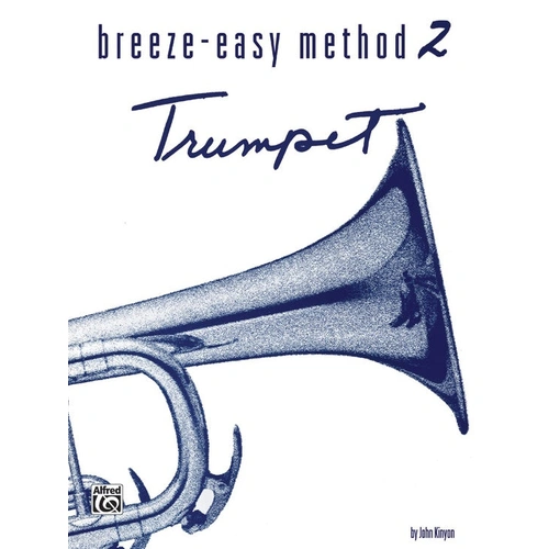 Breeze-Easy Method for Trumpet (Cornet) Book 2 by Kinyon