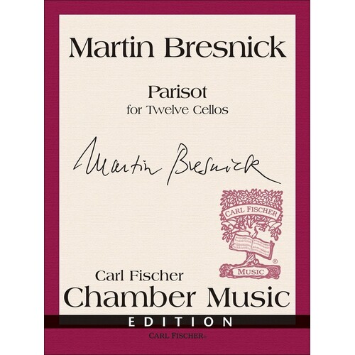 Bresnick - Parisot For 12 Cellos Score/Parts Book