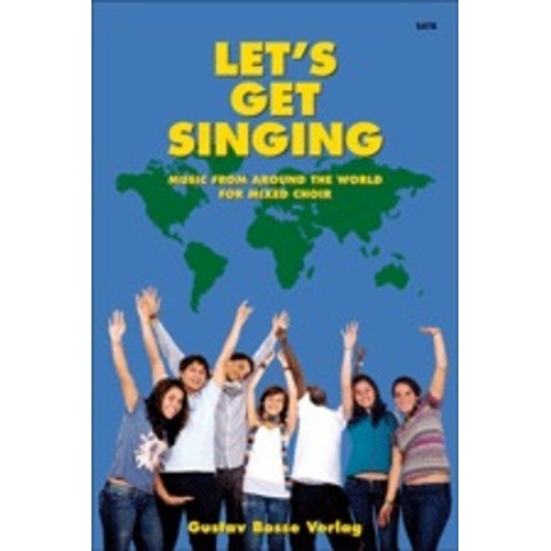 Lets Get Singing SATB