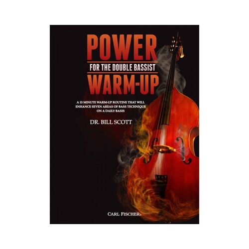 Power Warm-Up for the Double Bassist by Bill Scott, 44 Pages, Carl Fischer