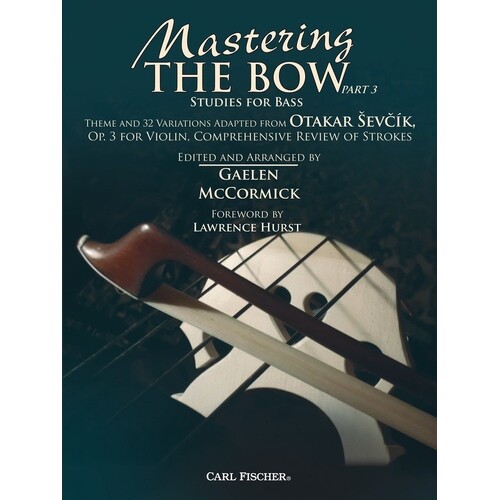 Mastering The Bow Pt 3 Studies For Bass (Softcover Book)