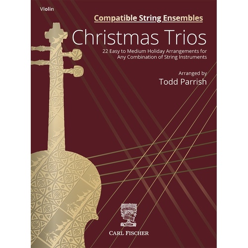 Compatible String Ensembles Christmas Trios Violin