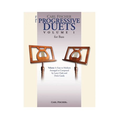 Progressive Duets Vol 1 for Double Bass by Doris Gazda and Larry Clark, 32 Pages, Published by Carl Fischer