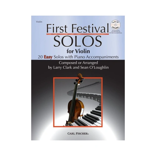 First Festival Solos for Violin Book/CD by Carl Fischer, 32 Pages