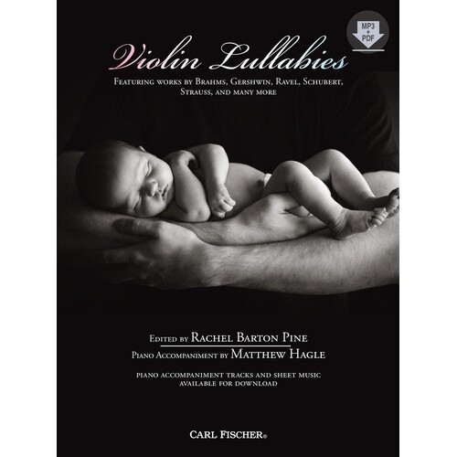 Violin Lullabies Book/Online Audio (Softcover Book/Online Audio) Book