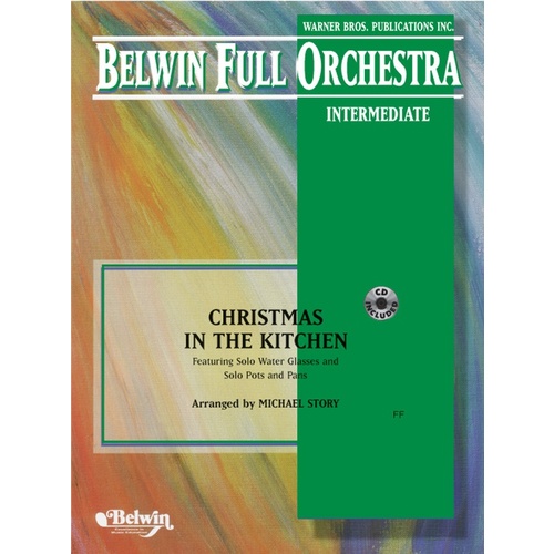 Christmas In The Kitchen Full Orchestra Gr 2.5