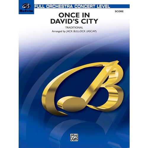 Once in Davids City Full Orchestra Grade 3.5 Conductor Score