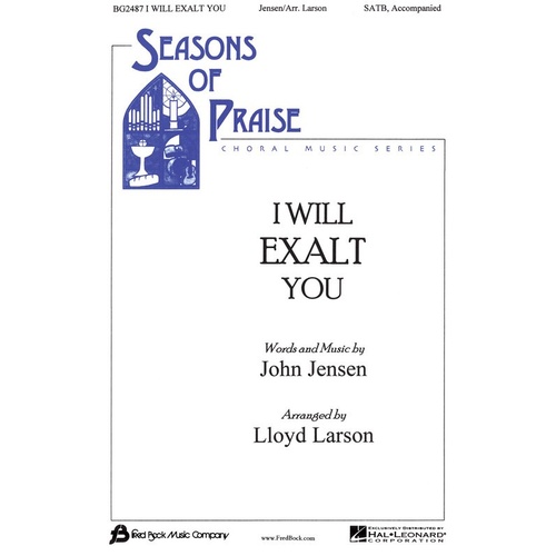 I Will Exalt You SATB Book