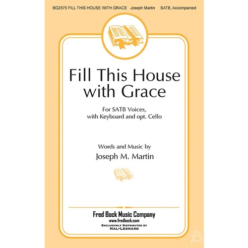 Fill This House With Grace SATB Book