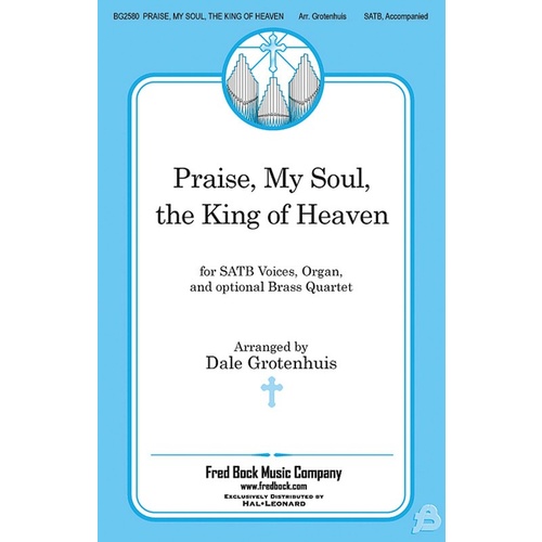 Praise My Soul The King Of Heaven SATB Book