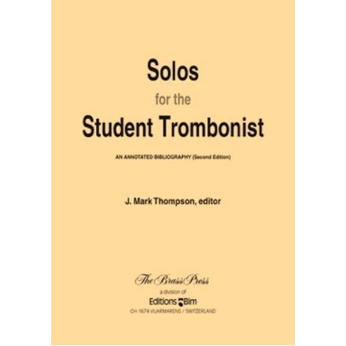 Solos For The Student Trombonist