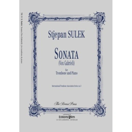 Sulek - Sonata Vox Gabrieli for Trombone and Piano