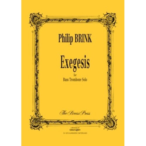 Exegesis Bass Trombone Solo Book