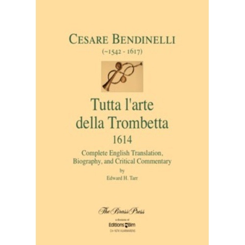 Entire Art of Trumpet Playing 1614