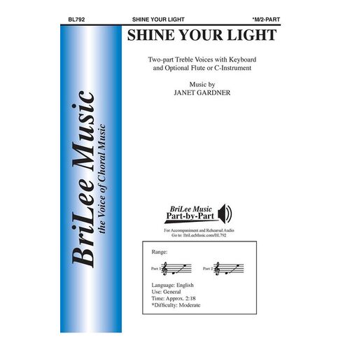 Shine Your Light 2 Part Treble/Piano/Opt Flute (Min 10)