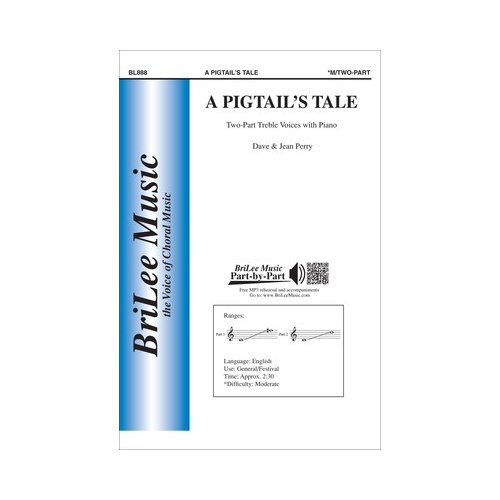 A Pigtail's Take Two Part/Piano Choral Sheet Music