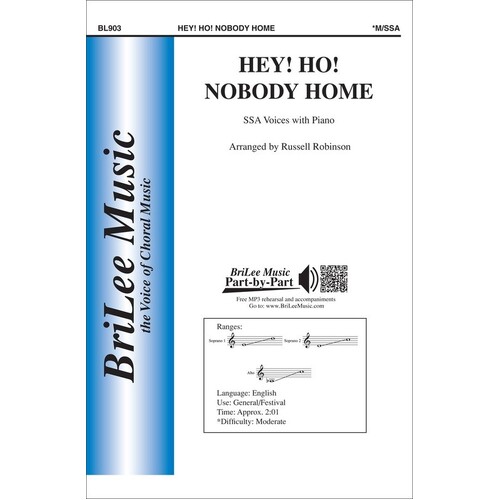 Hey! Ho! Nobody Home SSA (Octavo) Book