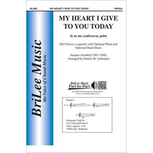 My Heart I Give To You This Day SSA A Cappella (Octavo) Book