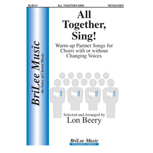 All Together Sing! Skill Building Resource for Choral Teachers