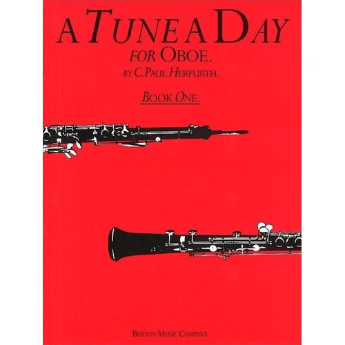 A Tune A Day for Oboe Book 1 by C. Paul Herfurth